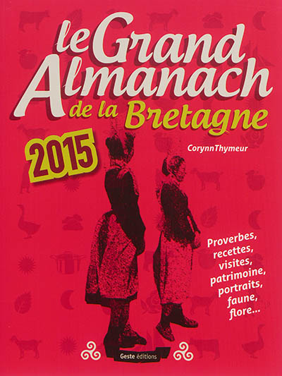 Le grand almanach de la Bretagne 2015