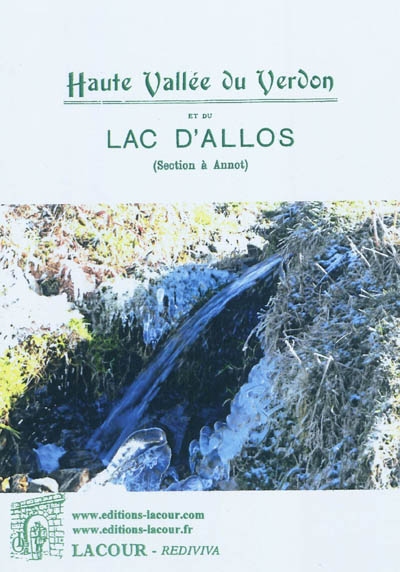 Haute vallée du Verdon et...