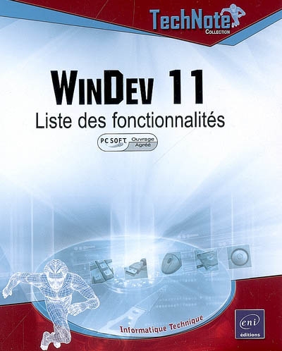 WinDev 11 : liste des fonctionnalités (PC Soft ouvrage agréé)