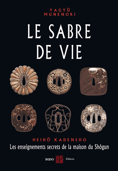 Le sabre de vie : les...