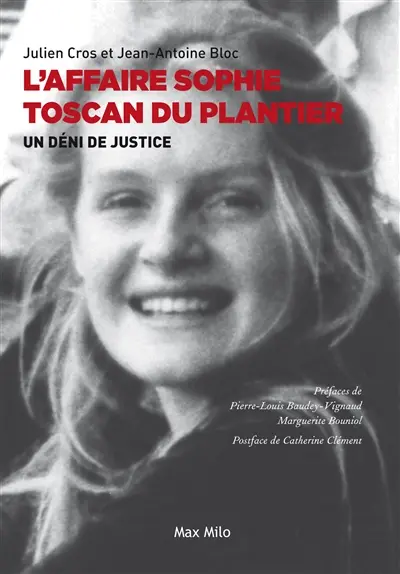 L'affaire Sophie Toscan du Plantier : un déni de justice