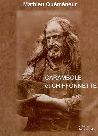 Carambole et chiffonnette