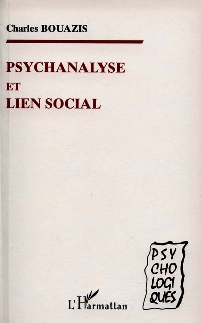 Psychanalyse et lien social