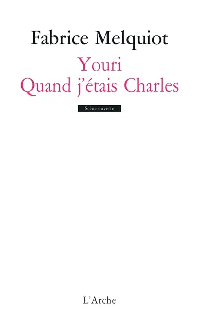 Youri. Quand j'étais Charles
