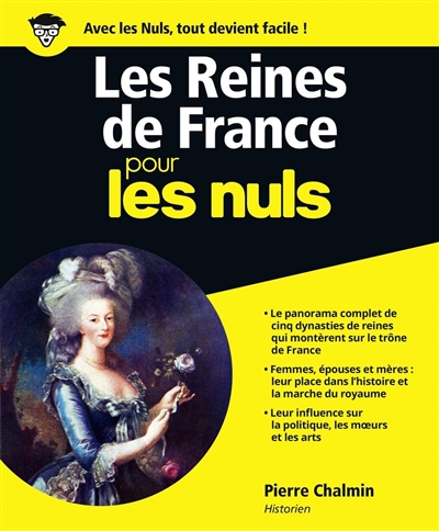 Les reines de France pour les nuls