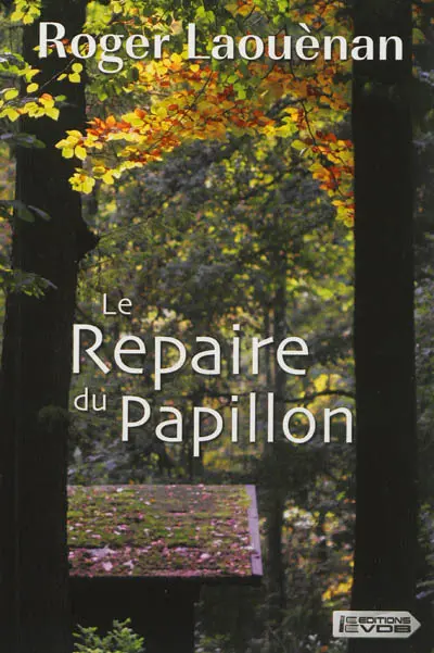 Le repaire du papillon