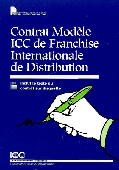 Contrat modèle ICC de franchise internationale de distribution