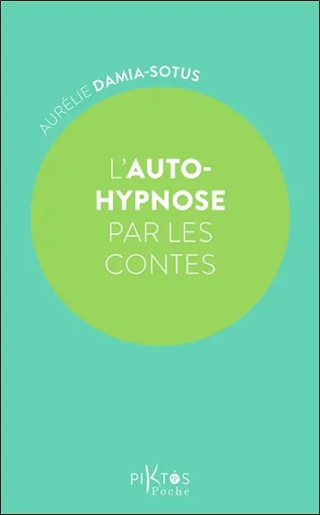 L'auto-hypnose par les contes