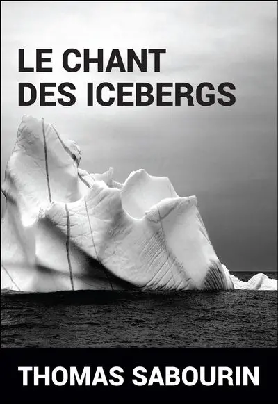 Le chant des Icebergs
