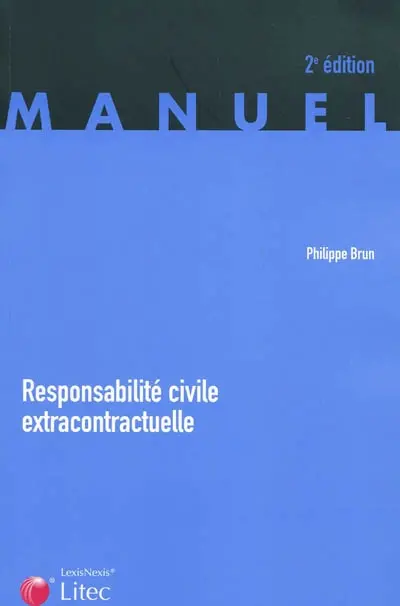 Responsabilité civile extracontractuelle