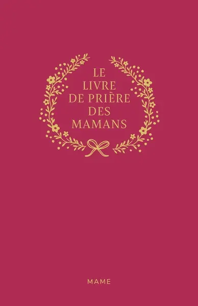 Le livre de prière des mamans