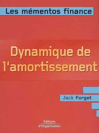 Dynamique de l'amortissement : renforcer l'autonomie financière de l'entreprise pour dynamiser ses investissements