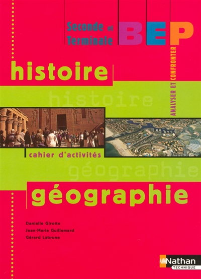 Histoire-géographie, seconde et terminale : cahier d'activités