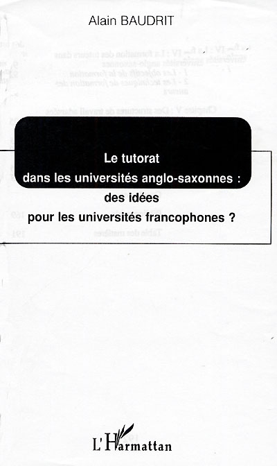 Le tutorat dans les universités anglo-saxonnes : des idées pour les universités francophones ?