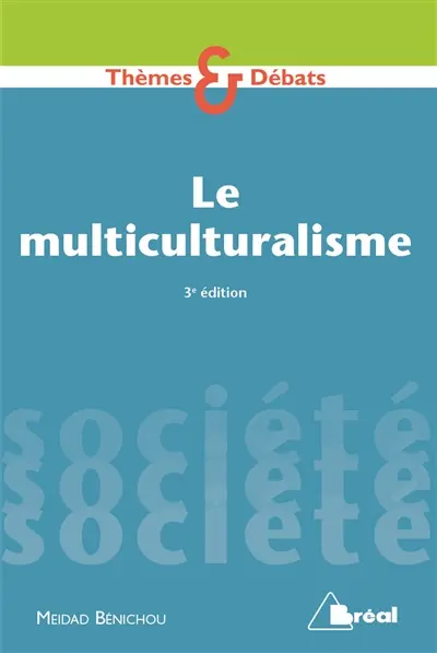 Le multiculturalisme