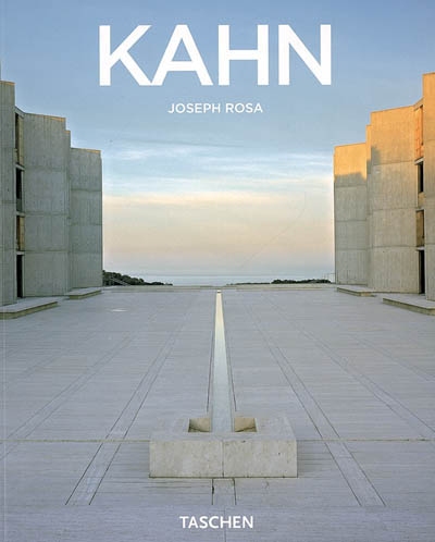 Louis I. Kahn : 1901-1974 : l'espace illuminé