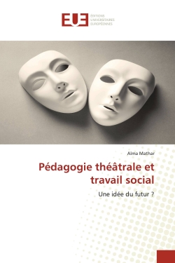 Pédagogie théâtrale et...