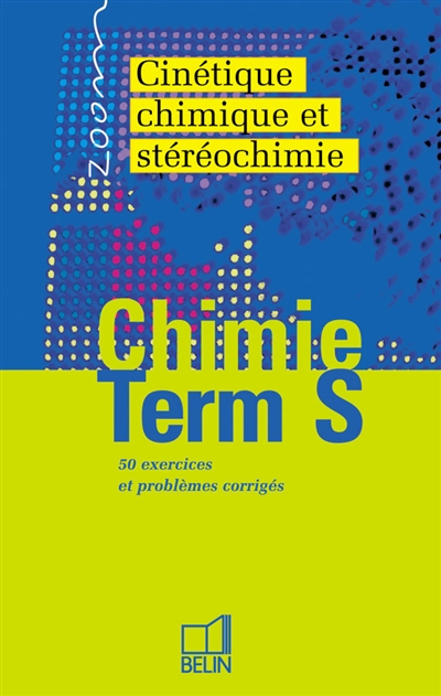 Chimie, cinétique chimique,terminale S