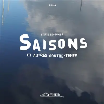 Saisons et autres contre-temps