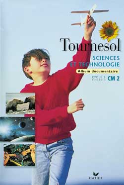 Sciences et technologie, CM2 : album documentaire