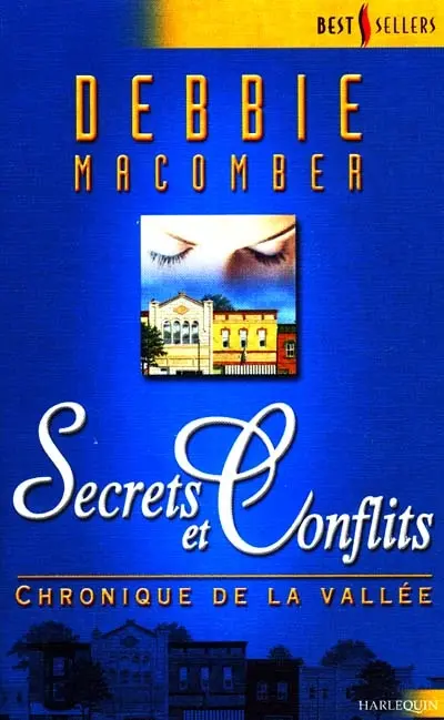 Secrets et conflits : chronique de la vallée