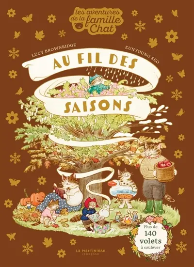 Les aventures de la famille Chat. Au fil des saisons