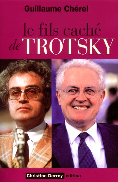 Le fils caché de Trotsky