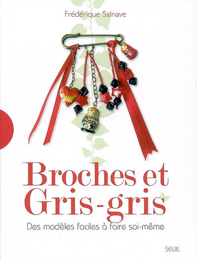 Broches et gris-gris