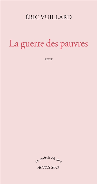 La guerre des pauvres : récit