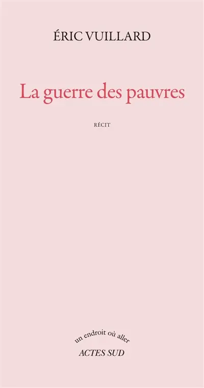 La guerre des pauvres : récit