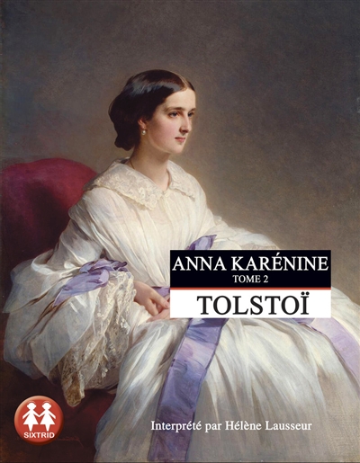 anna karénine. vol. 2