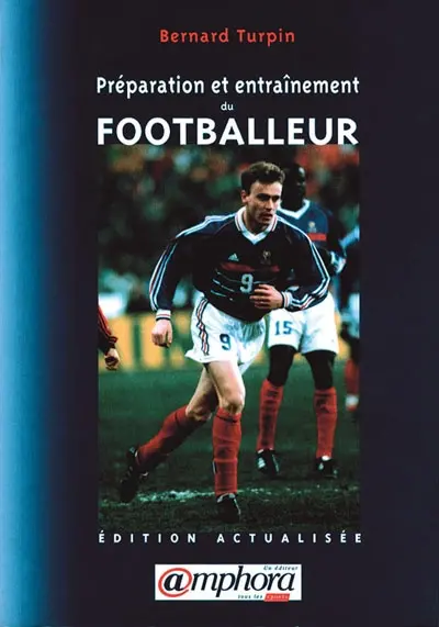 Préparation et entraînement du footballeur