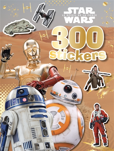 Star Wars, le réveil de la force : 300 stickers