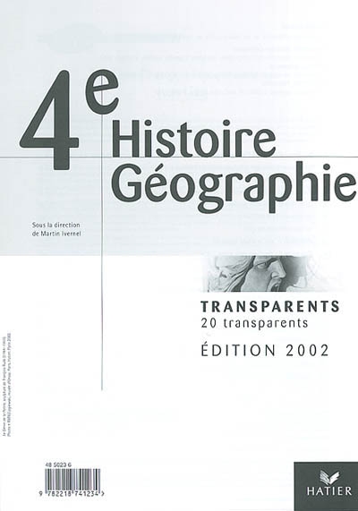 Histoire, géographie, 4e : 20 transparents