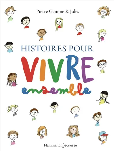 Histoires pour vivre ensemble