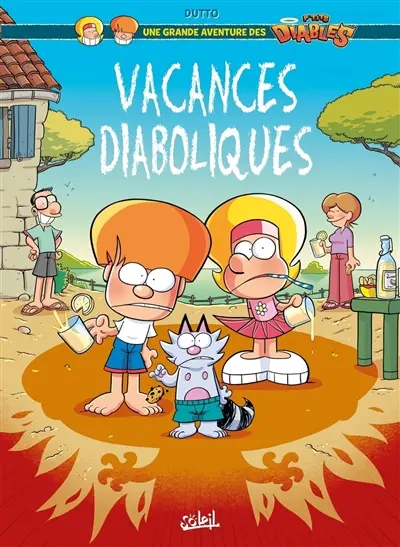 Une grande aventure des p'tits diables. Vol. 1. Vacances diaboliques