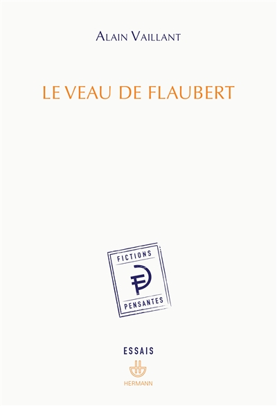 Le veau de Flaubert