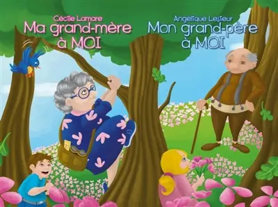 Ma grand-mère à moi. Mon grand-père à moi
