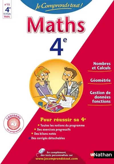 Je comprends tout ! Maths 4e