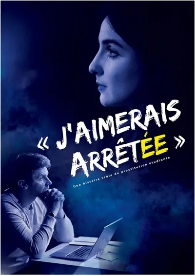 J'aimerais arrêtée