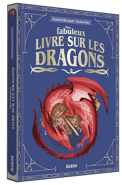 mon fabuleux livre sur les dragons