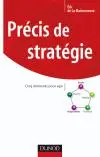 Précis de stratégie : cinq éléments pour agir