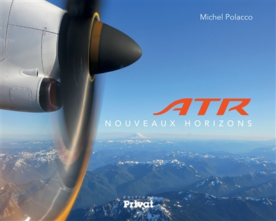 ATR : nouveaux horizons
