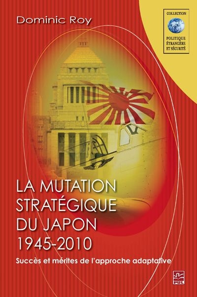 Mutation stratégique du Japon, 1945-2010