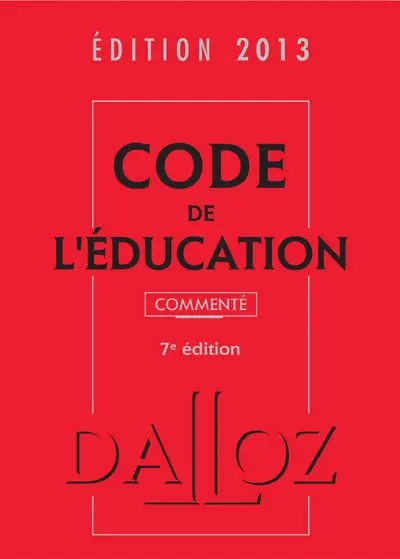 Code de l'éducation 2013, commenté