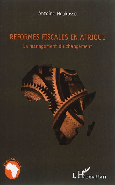 Réformes fiscales en Afrique : le management du changement
