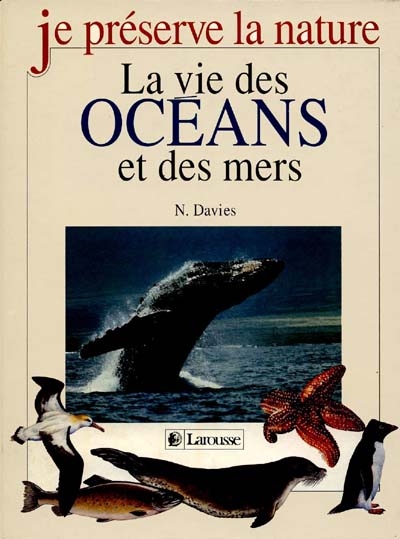 La vie des océans et des mers