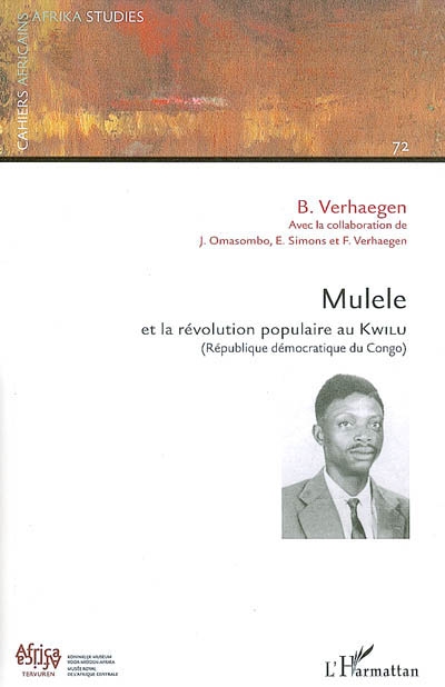 Mulele et la révolution populaire au Kwilu : République démocratique du Congo