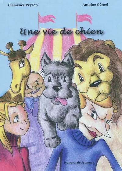Une vie de chien