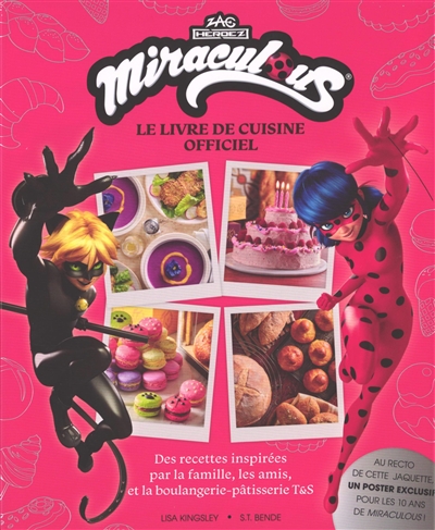 Miraculous : le livre de...